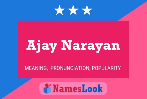 ملصق اسم Ajay Narayan