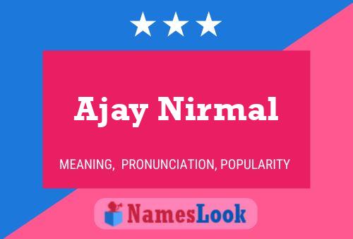 ملصق اسم Ajay Nirmal