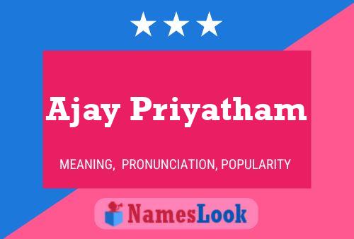 ملصق اسم Ajay Priyatham