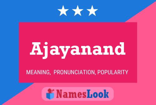 ملصق اسم Ajayanand