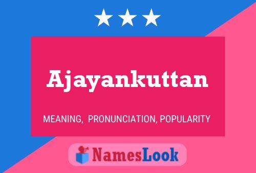 ملصق اسم Ajayankuttan