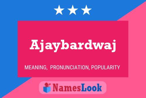 ملصق اسم Ajaybardwaj