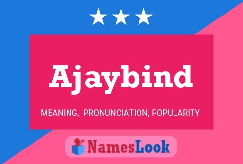 ملصق اسم Ajaybind