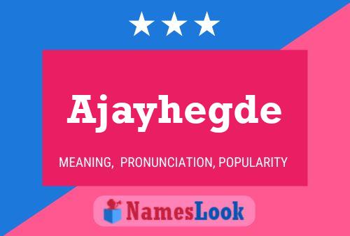 ملصق اسم Ajayhegde