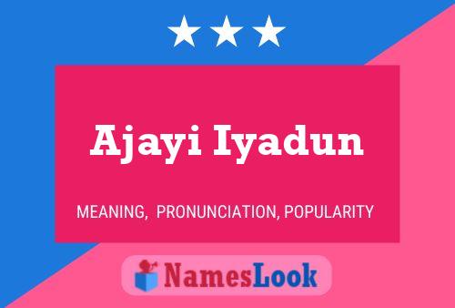 ملصق اسم Ajayi Iyadun