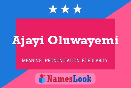 ملصق اسم Ajayi Oluwayemi