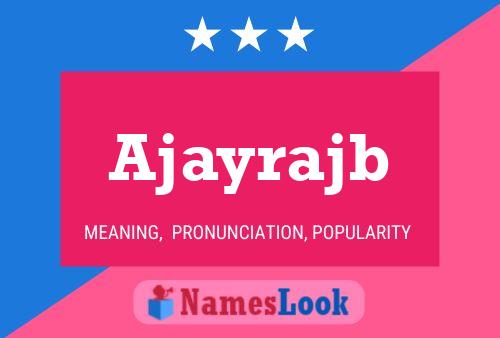 ملصق اسم Ajayrajb