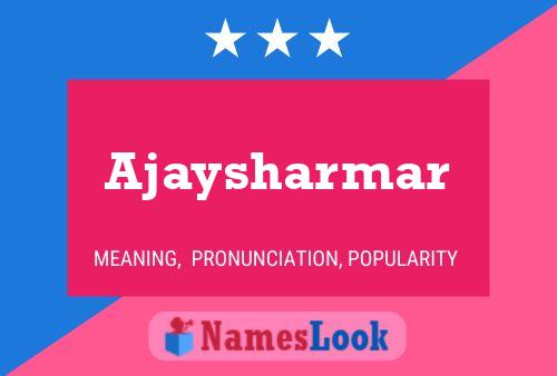 ملصق اسم Ajaysharmar