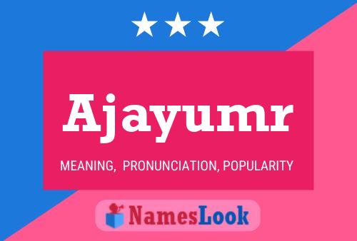 ملصق اسم Ajayumr