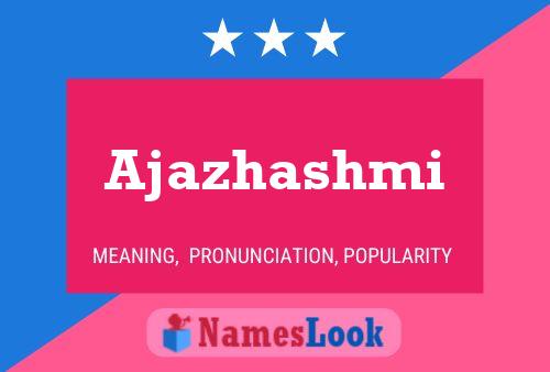 ملصق اسم Ajazhashmi