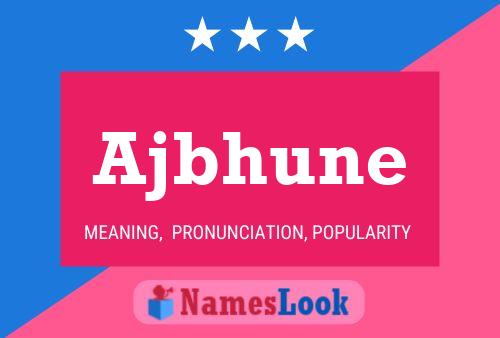 ملصق اسم Ajbhune