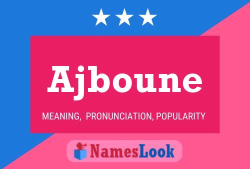 ملصق اسم Ajboune