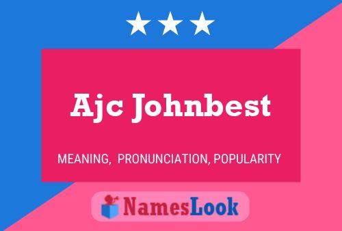 ملصق اسم Ajc Johnbest