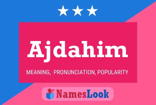 ملصق اسم Ajdahim