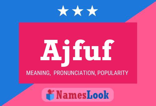 ملصق اسم Ajfuf