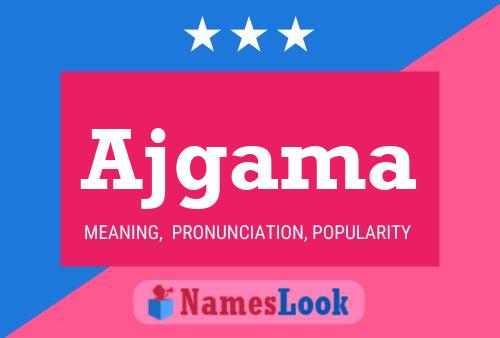 ملصق اسم Ajgama