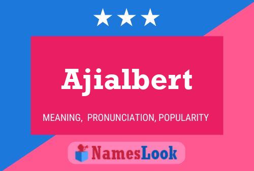 ملصق اسم Ajialbert