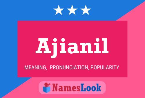 ملصق اسم Ajianil