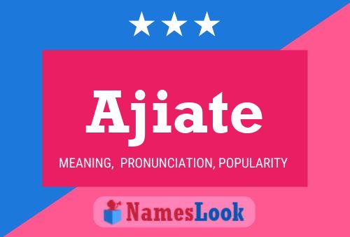 ملصق اسم Ajiate