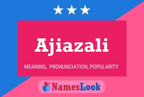 ملصق اسم Ajiazali