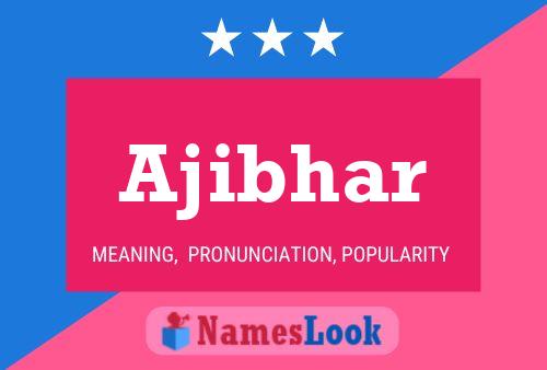 ملصق اسم Ajibhar