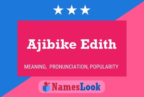 ملصق اسم Ajibike Edith