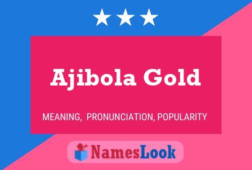 ملصق اسم Ajibola Gold