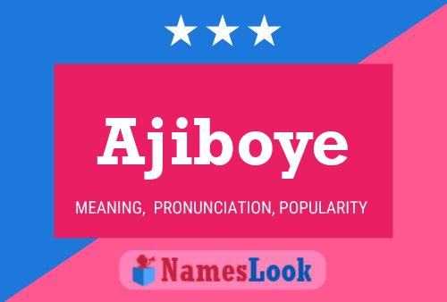 ملصق اسم Ajiboye