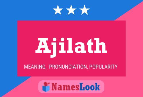 ملصق اسم Ajilath