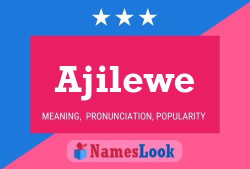 ملصق اسم Ajilewe