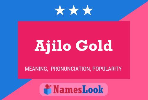 ملصق اسم Ajilo Gold