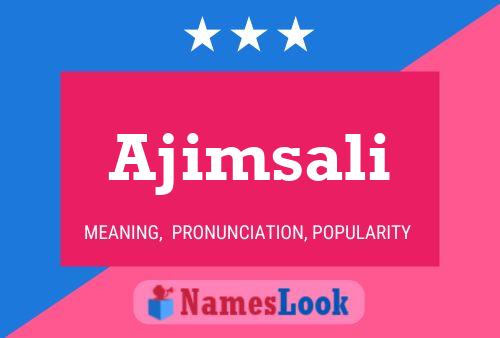 ملصق اسم Ajimsali