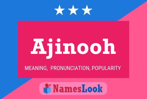 ملصق اسم Ajinooh