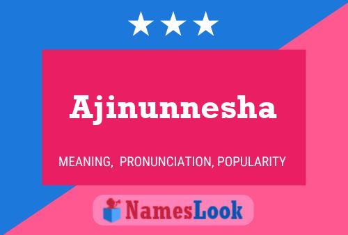 ملصق اسم Ajinunnesha