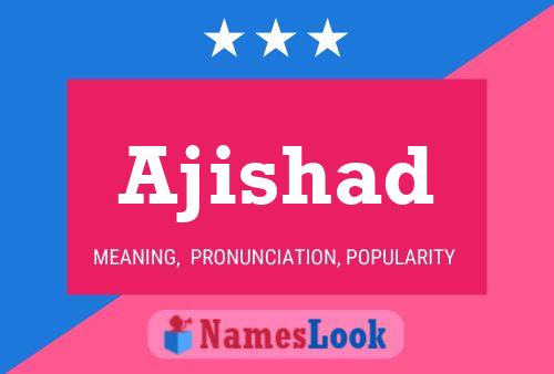 ملصق اسم Ajishad