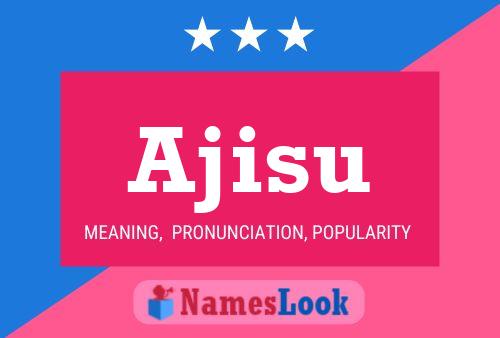 ملصق اسم Ajisu