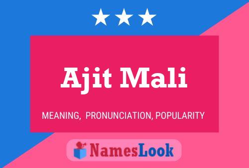 ملصق اسم Ajit Mali