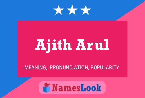 ملصق اسم Ajith Arul