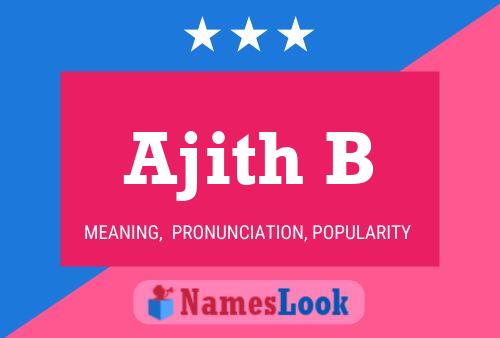 ملصق اسم Ajith B