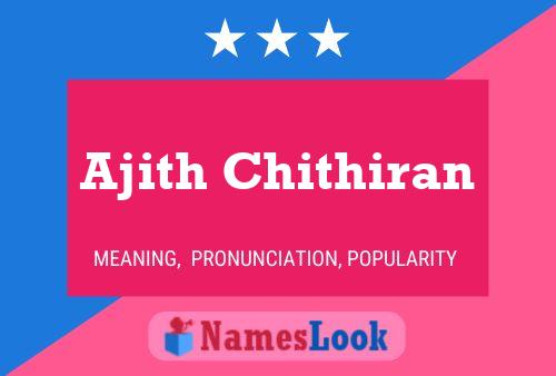 ملصق اسم Ajith Chithiran