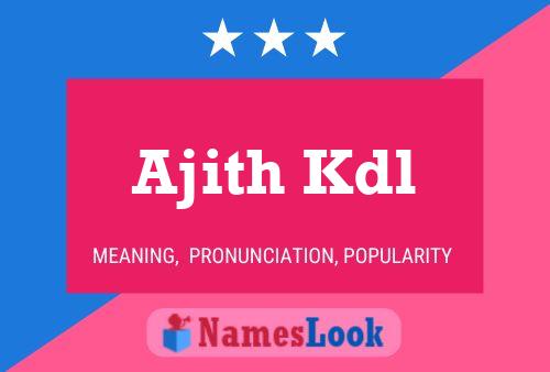 ملصق اسم Ajith Kdl