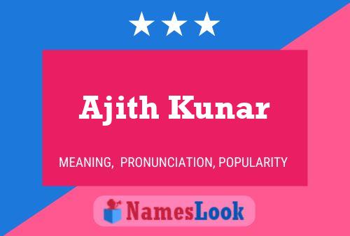 ملصق اسم Ajith Kunar