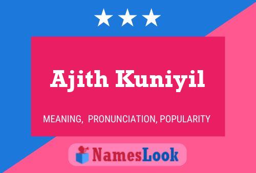 ملصق اسم Ajith Kuniyil