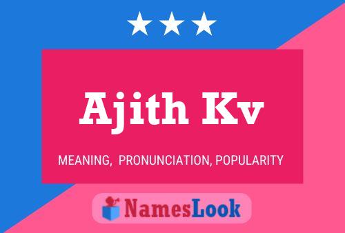 ملصق اسم Ajith Kv