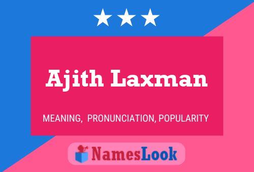 ملصق اسم Ajith Laxman