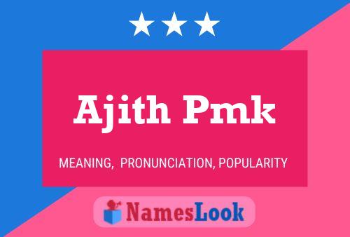 ملصق اسم Ajith Pmk