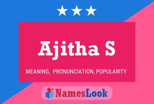 ملصق اسم Ajitha S