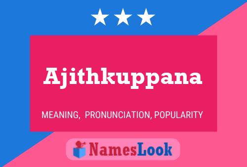 ملصق اسم Ajithkuppana