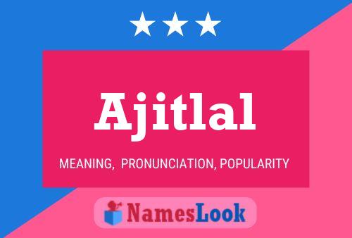 ملصق اسم Ajitlal