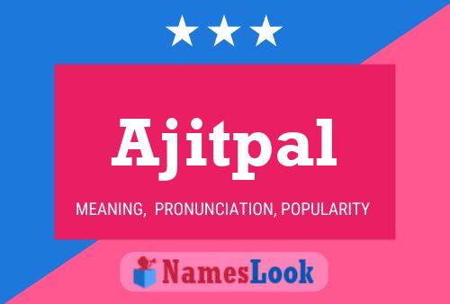 ملصق اسم Ajitpal